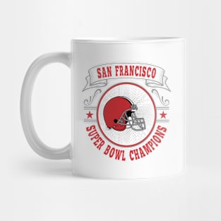 San Francisco Super Bowl Champions Mug